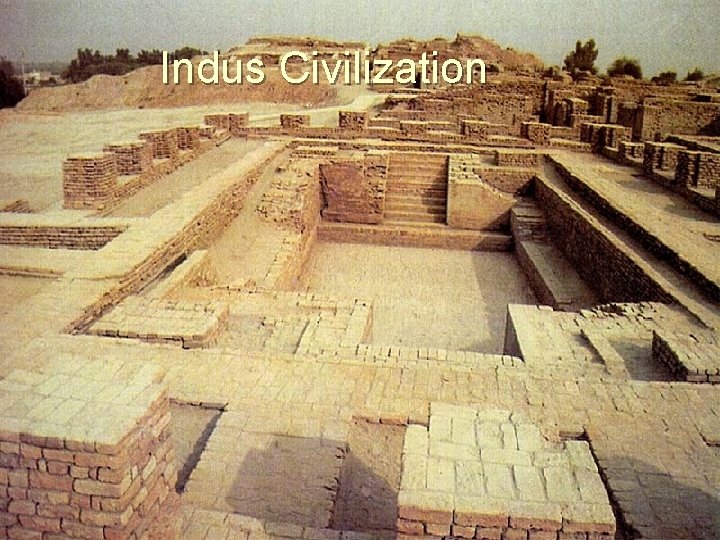 Indus Civilization 