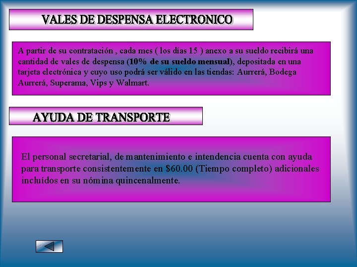 A partir de su contratación , cada mes ( los días 15 ) anexo