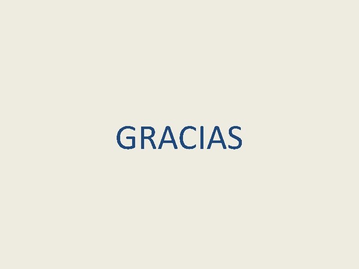 GRACIAS GRACIAS