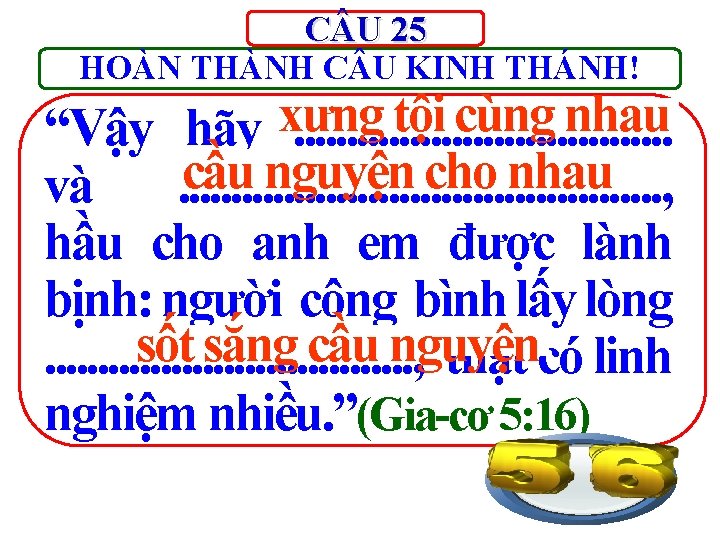 C U 25 HOÀN THÀNH C U KINH THÁNH! xưng tội cùng nhau “Vậy