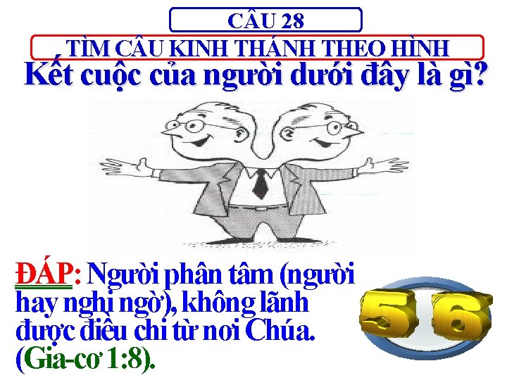 C U 28 TÌM C U KINH THÁNH THEO HÌNH Kết cuộc của người