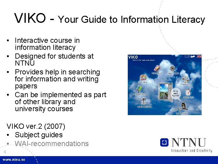 VIKO - Your Guide to Information Literacy • Interactive course in information literacy •