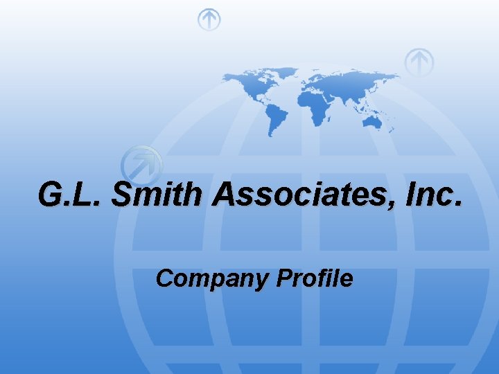 G. L. Smith Associates, Inc. Company Profile 