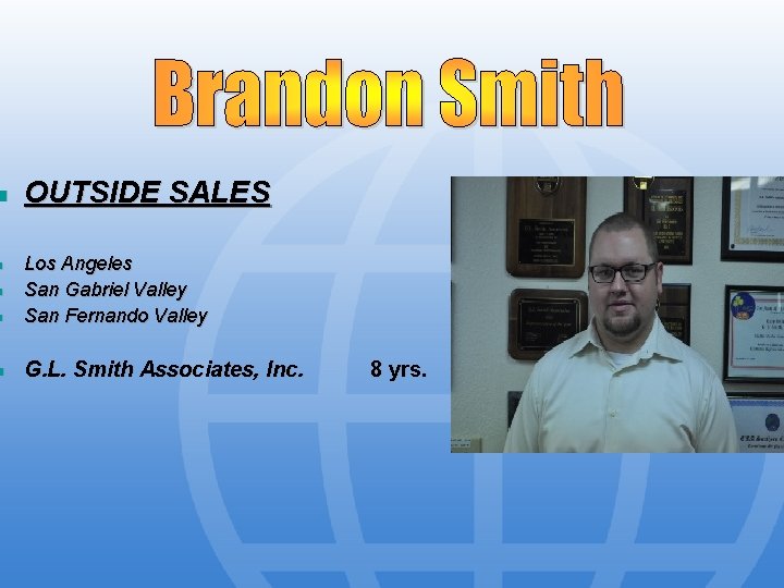 n OUTSIDE SALES n Los Angeles San Gabriel Valley San Fernando Valley n G.