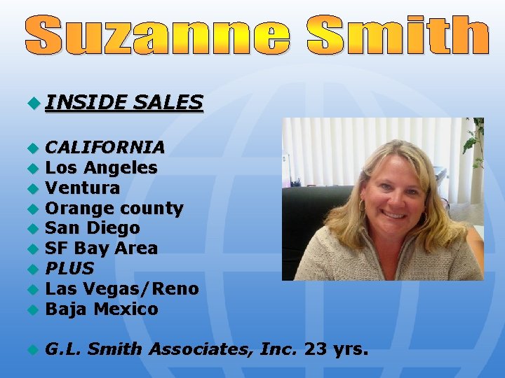 u INSIDE SALES u u u u u CALIFORNIA Los Angeles Ventura Orange county