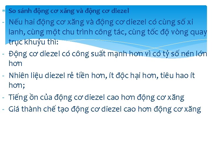 So sánh động cơ xăng và động cơ diezel - Nếu hai động So sánh động cơ xăng và động cơ diezel - Nếu hai động