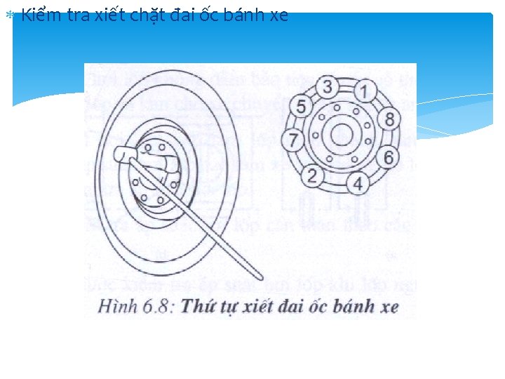 Kiểm tra xiết chặt đai ốc bánh xe Kiểm tra xiết chặt đai ốc bánh xe