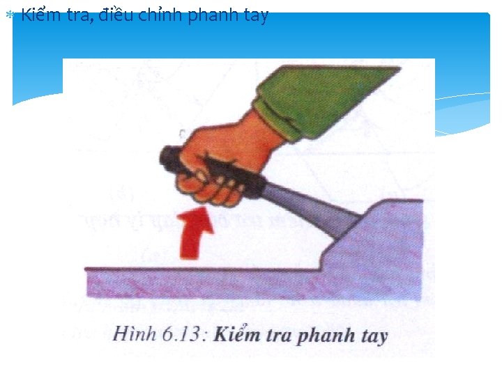 Kiểm tra, điều chỉnh phanh tay Kiểm tra, điều chỉnh phanh tay