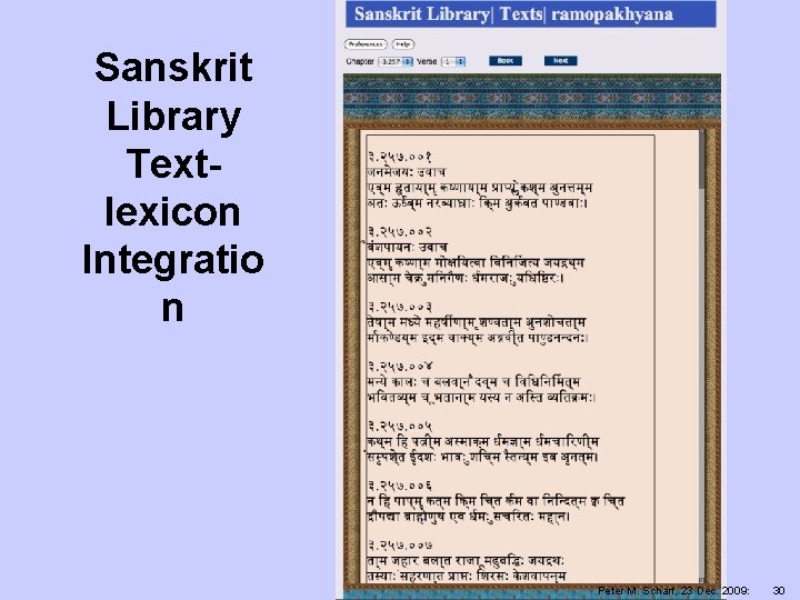 Sanskrit Library Textlexicon Integratio n Peter M. Scharf, 23 Dec. 2009: 30 