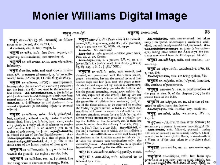 Monier Williams Digital Image Peter M. Scharf, 23 Dec. 2009: 43 