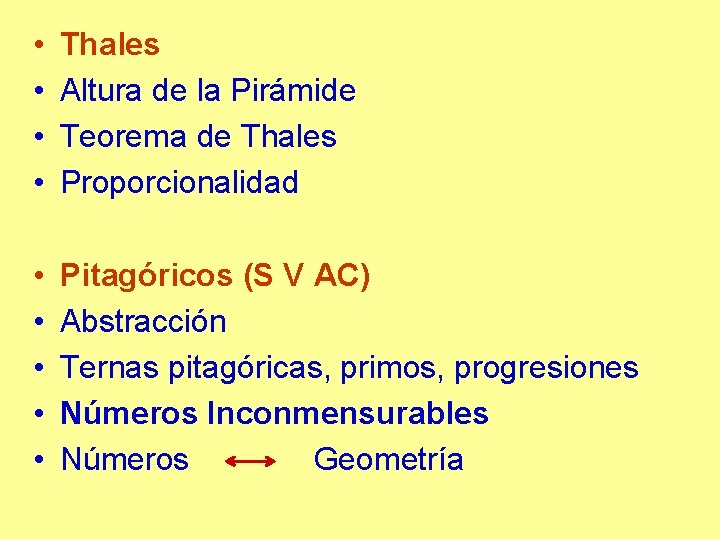  • • Thales Altura de la Pirámide Teorema de Thales Proporcionalidad • •