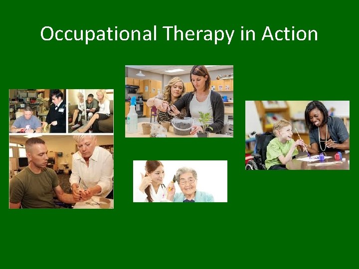 Occupational Therapy in Action 