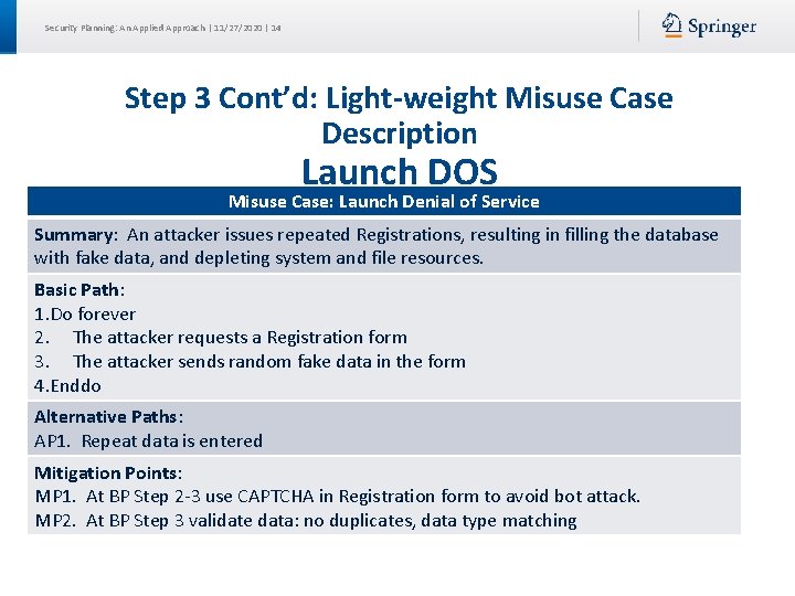 Security Planning: An Applied Approach | 11/27/2020 | 14 Step 3 Cont’d: Light-weight Misuse