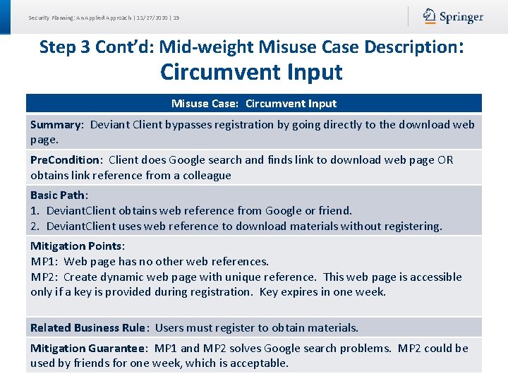 Security Planning: An Applied Approach | 11/27/2020 | 15 Step 3 Cont’d: Mid-weight Misuse