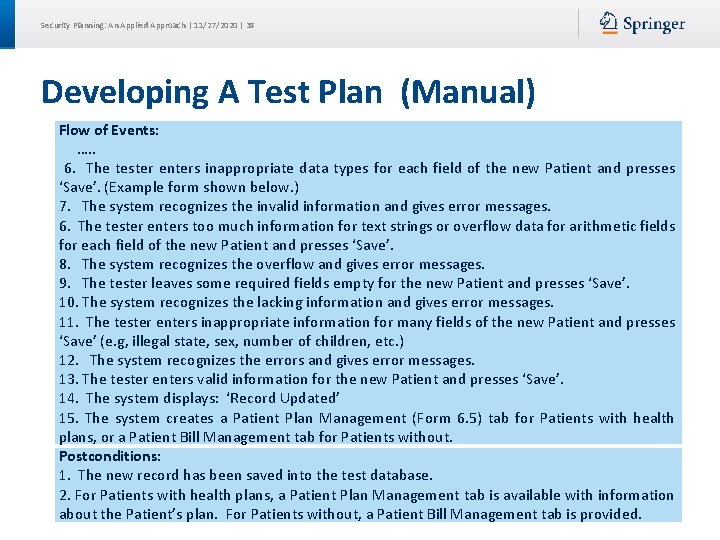 Security Planning: An Applied Approach | 11/27/2020 | 38 Developing A Test Plan (Manual)