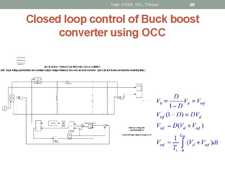 Dept. of EEE, GEC, Thrissur 45 Closed loop control of Buck boost converter using