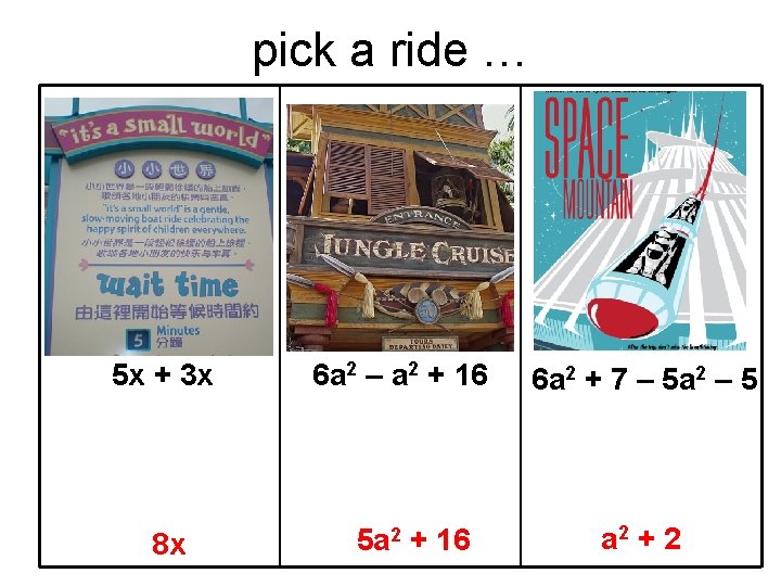 pick a ride … 5 x + 3 x 8 x 6 a 2 pick a ride … 5 x + 3 x 8 x 6 a 2