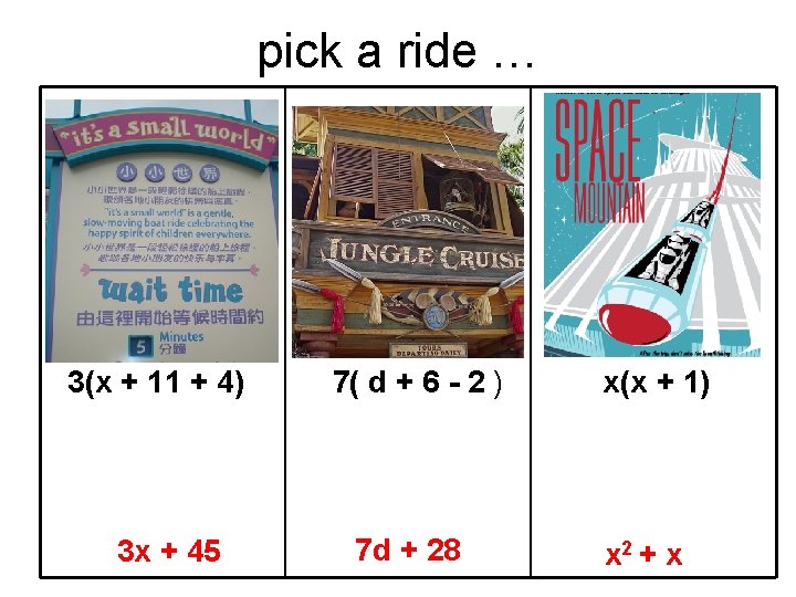 pick a ride … 3(x + 11 + 4) 3 x + 45 7( pick a ride … 3(x + 11 + 4) 3 x + 45 7(