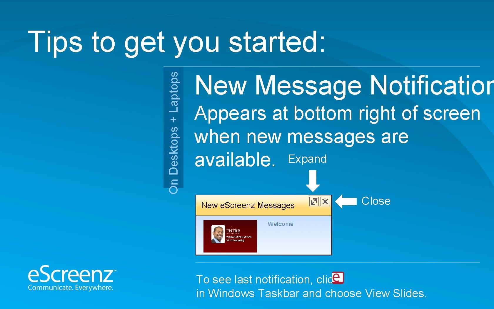 Customize the slides below with your own text