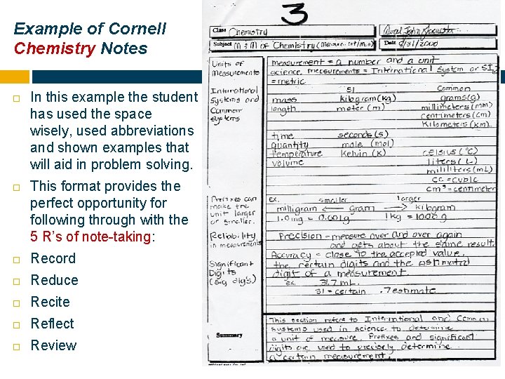 Example of Cornell Chemistry Notes In this example the student has used the space