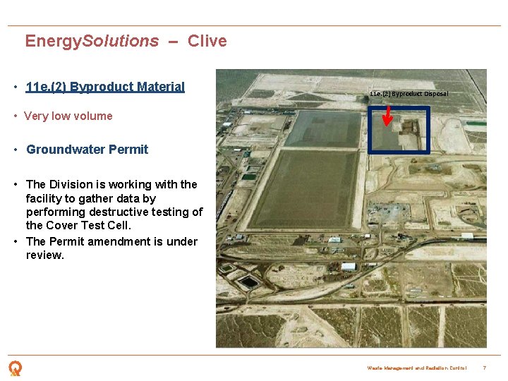 Energy. Solutions – Clive • 11 e. (2) Byproduct Material 11 e. (2) Byproduct