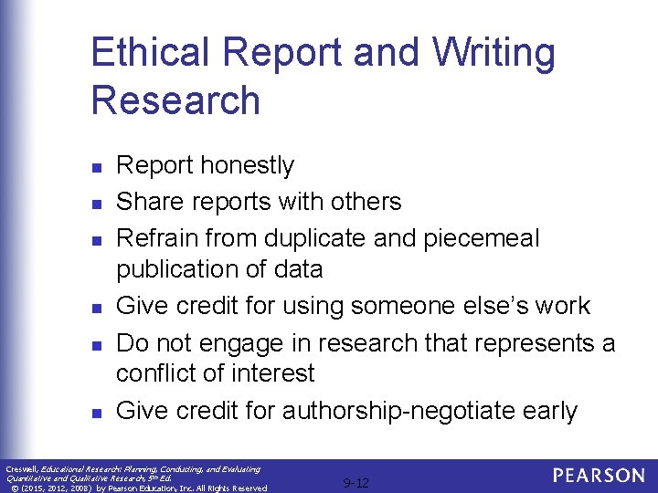 Ethical Report and Writing Research n n n Report honestly Share reports with others