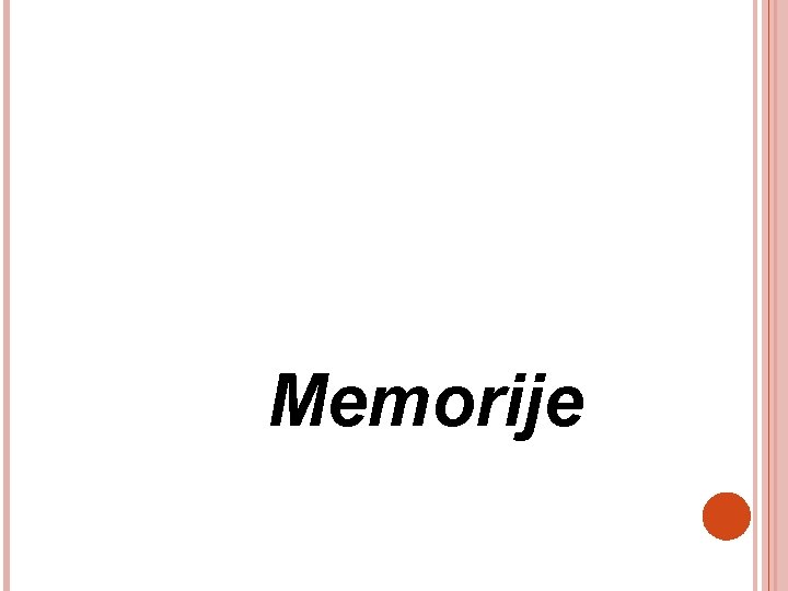 Memorije 
