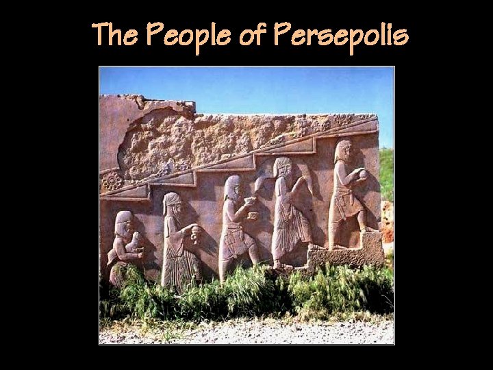 The People of Persepolis 