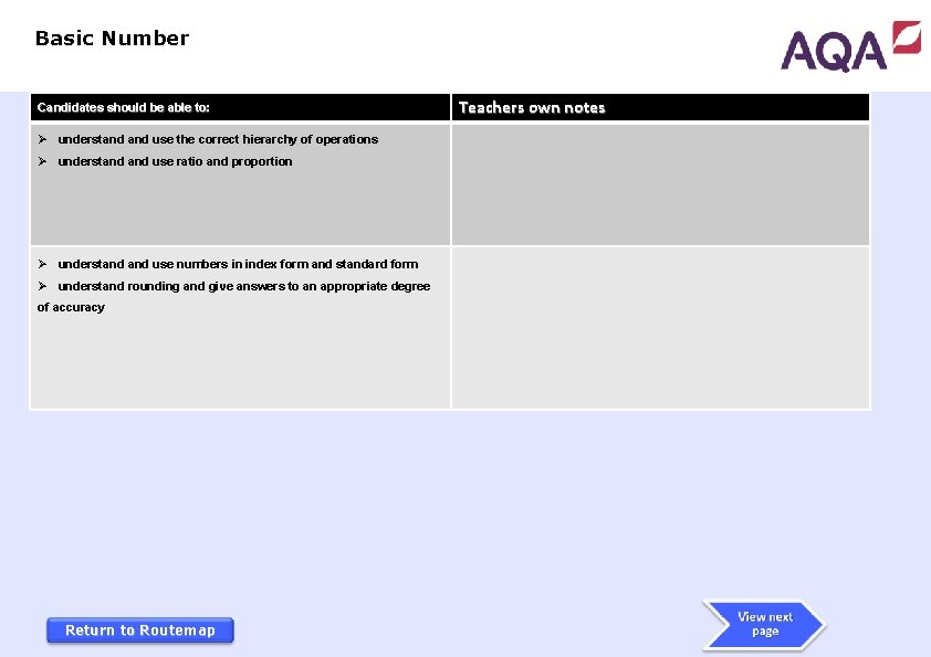 Basic Number Candidates should be able to: Ø understand use the correct hierarchy of