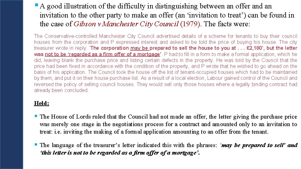 § A good illustration of the difficulty in distinguishing between an offer and an § A good illustration of the difficulty in distinguishing between an offer and an