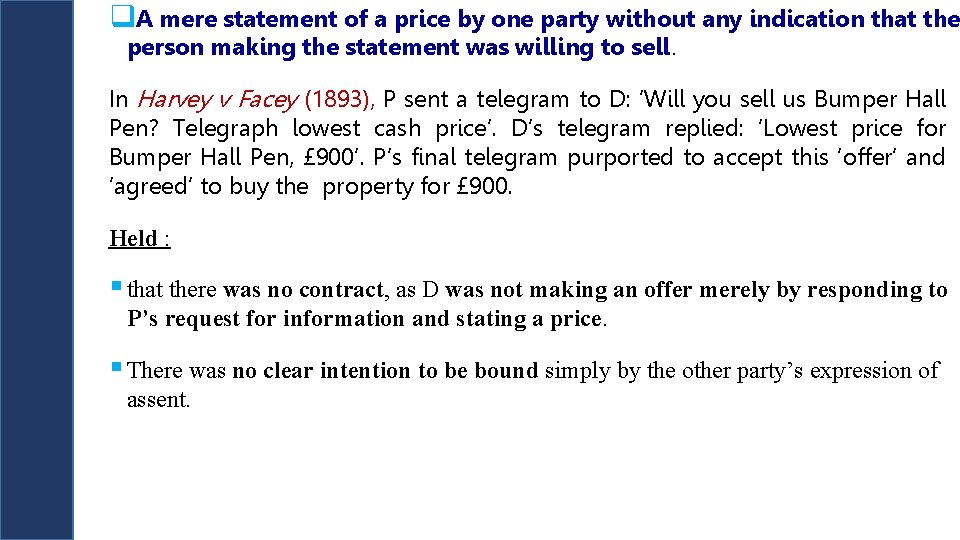 q. A mere statement of a price by one party without any indication that q. A mere statement of a price by one party without any indication that
