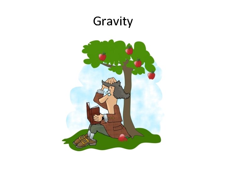 Gravity 