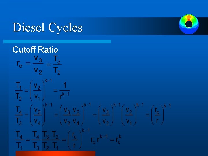 Diesel Cycles Cutoff Ratio Diesel Cycles Cutoff Ratio