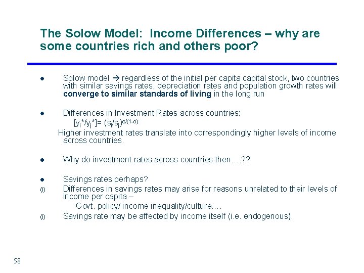 The Solow Model: Income Differences – why are some countries rich and others poor?