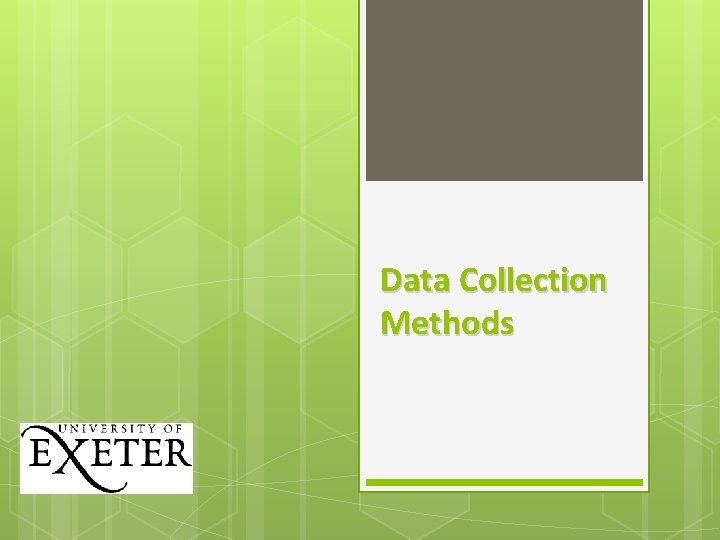 Data Collection Methods 