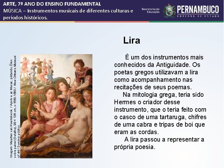 ARTE, 7º ANO DO ENSINO FUNDAMENTAL MÚSICA – Instrumentos musicais de diferentes culturas e