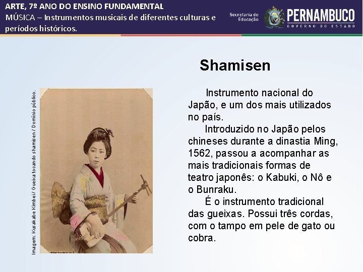 ARTE, 7º ANO DO ENSINO FUNDAMENTAL MÚSICA – Instrumentos musicais de diferentes culturas e