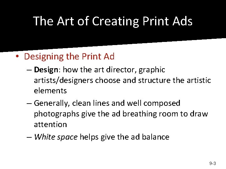 The Art of Creating Print Ads • Designing the Print Ad – Design: how The Art of Creating Print Ads • Designing the Print Ad – Design: how
