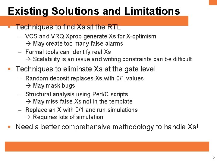 Rtl Vcs Automated Method Eliminates X Bugs in RTL and