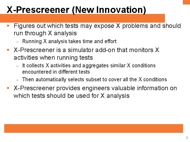Xpredicts Lab Automated Method Eliminates X Bugs in RTL and