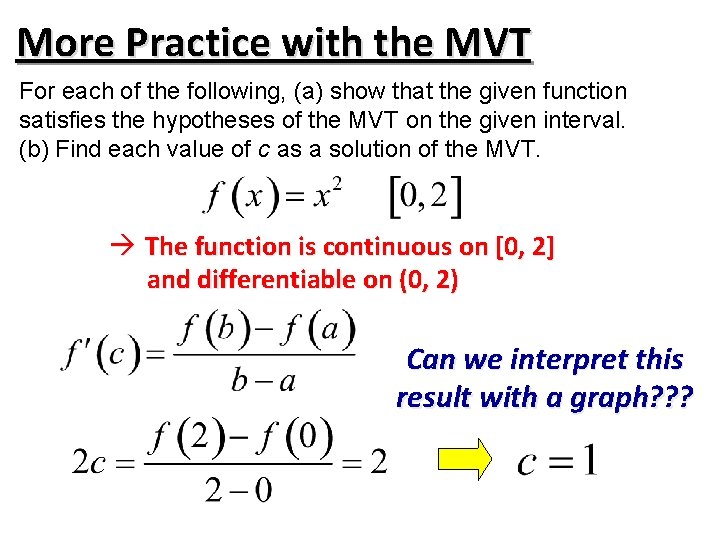 More Practice with the MVT For each of the following, (a) show that the