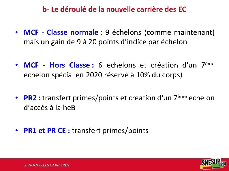 b- Le déroulé de la nouvelle carrière des EC • MCF - Classe normale