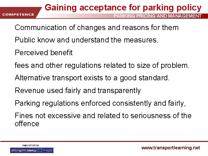 Gaining acceptance for parking policy PARKING PRICING AND MANAGEMENT Communication of changes and reasons