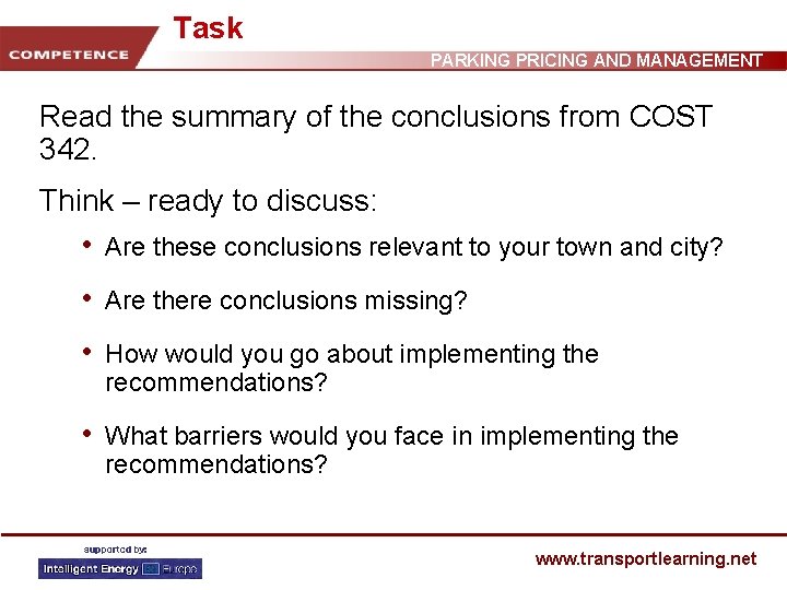 Task PARKING PRICING AND MANAGEMENT Read the summary of the conclusions from COST 342.