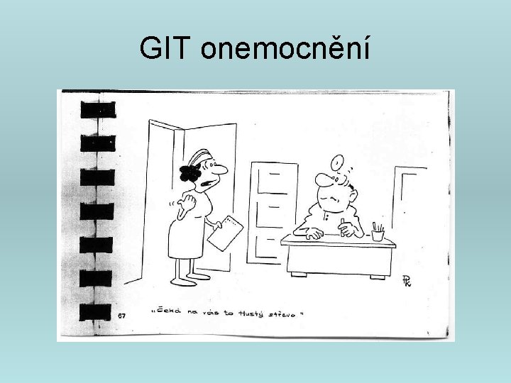 GIT onemocnění 