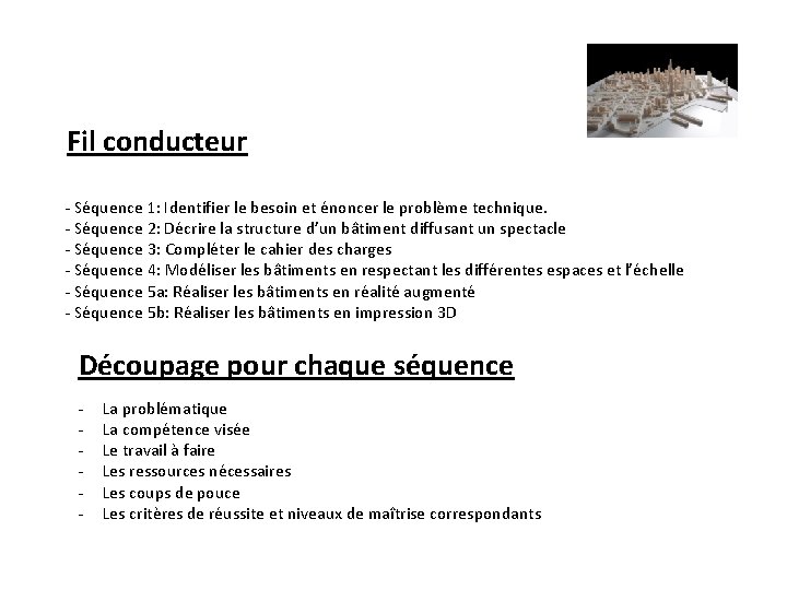 Fil conducteur - Séquence 1: Identifier le besoin et énoncer le problème technique. -