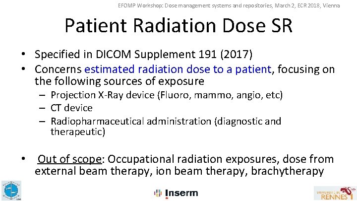 EFOMP Workshop: Dose management systems and repositories, March 2, ECR 2018, Vienna Patient Radiation