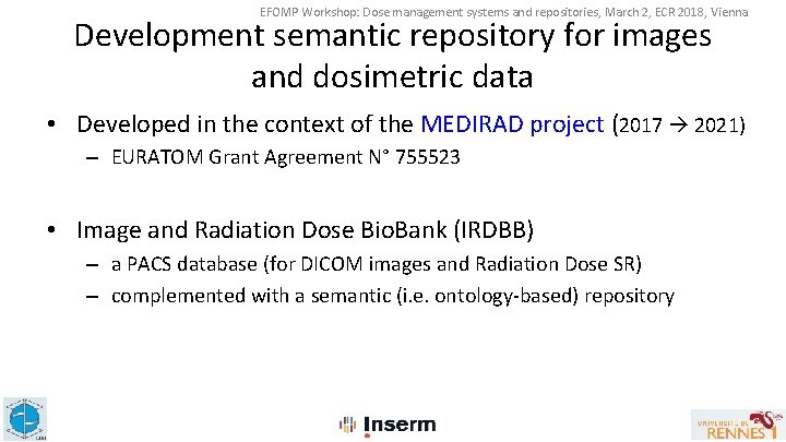 EFOMP Workshop: Dose management systems and repositories, March 2, ECR 2018, Vienna Development semantic