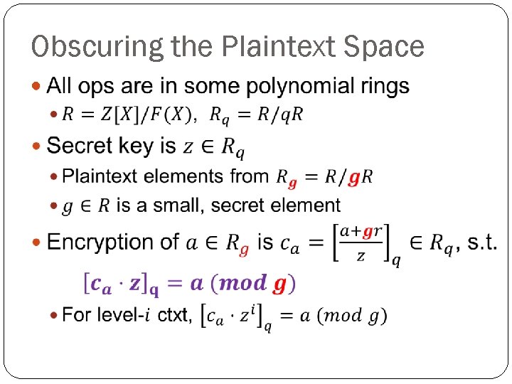 Obscuring the Plaintext Space 