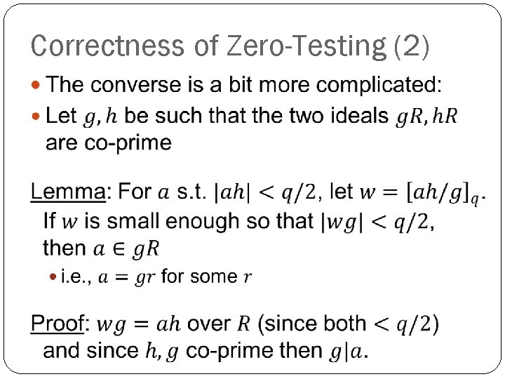 Correctness of Zero-Testing (2) 